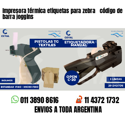 Impresora térmica etiquetas para zebra  código de barra joggins